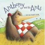 Anthony and the Ants by Gemma Raynor