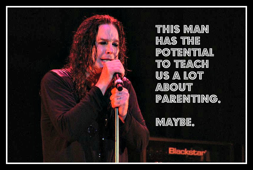 parenting, stereotypes, mums, dads, Ozzy Osbourne