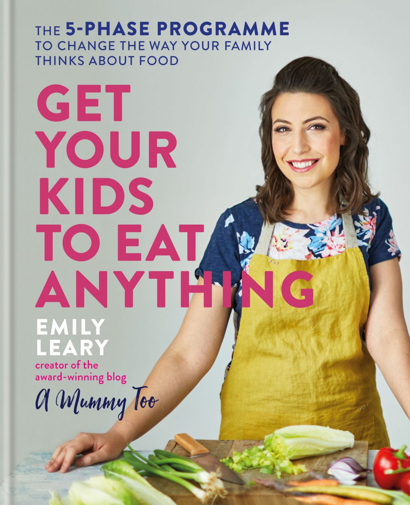 Get Your Kids to Eat Anything, fussy eaters, picky eaters, family food, Emily Leary, Amummytoo, a mummy too, dad blog uk, dadbloguk q and q, dadbloguk q&a, uk dad blog, sahd, wahd